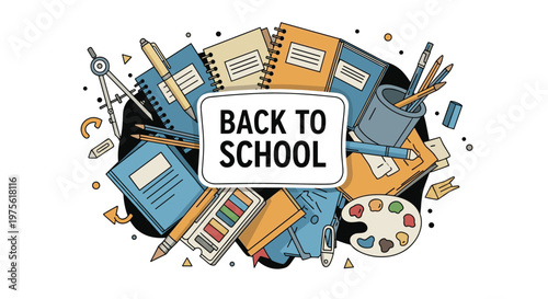 Dynamic composition of school supplies like notebooks pens paints and compass arranged around a Back to School sign.
