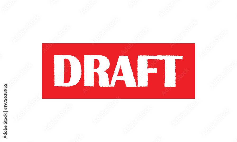 Fototapeta premium Draft stamp symbol, label sticker sign button, text banner vector illustration . EPS 10 .