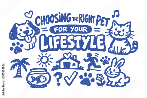 Choosing the Right Pet for Your Lifestyle Blue Doodle Illustration
