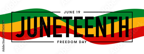 Juneteenth Freedom Day banner with flag background