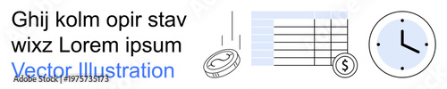 Financial planning, budgeting, productivity, investment strategy, time management, business analytics. Coins falling, spreadsheet and clock. Finance and time management
