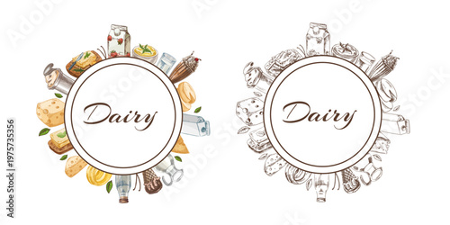 Hand drawn vintage sketch dairy badge template with color and monochrome versions milk cheese butter dessert label design