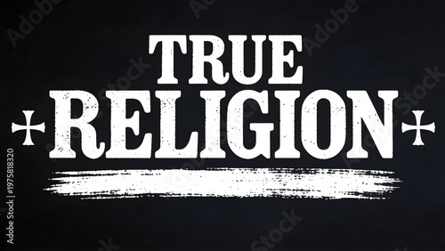 White text reading true religion sits prominently against a solid dark black background with cross symbols and brushed texture elements