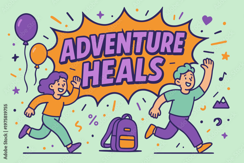 Fototapeta premium Adventure Heals Banner. Adventure heals banner, flat vector illustration, bold oversized text inside comic burst, cartoon characters running and waving,