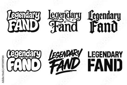 Harmonious Lettering Variations. Legendary Fand. Set lettering. harmonious lettering variations of the same emblematic concept (Funky cartoon-style lettering,