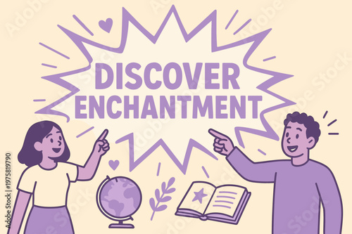 Enchanted Discovery Scene. Discover enchantment banner, flat vector illustration, bold oversized text inside splash explosion, cartoon characters standing and