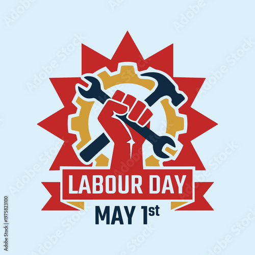 Labour Day Celebration: A vibrant emblem of Labour Day, depicting a clenched fist clutching a hammer and wrench set against a stylized gear and starburst backdrop.