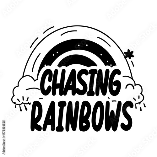 A glyph sticker of chasing rainbows typography 