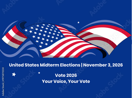 United States Midterm Elections November 3, 2026 Banner. Waving American flag on blue background. Vector Illustration.