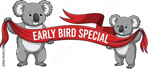 Two adorable koalas holding a red banner with the words 'EARLY BIRD SPECIAL' on a white background