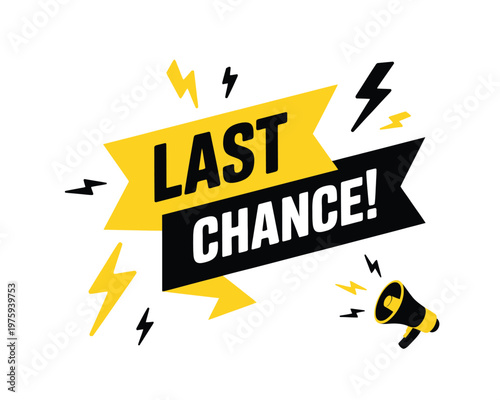 Megaphone with “Last Chance” speech bubble, editable vector illustration for business marketing, announcements, discounts, and promotional campaigns, perfect for banners and advertising graphics.