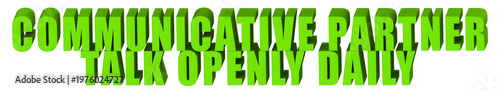 Foto Communicative Partner,Talk Openly Daily  , 3d text