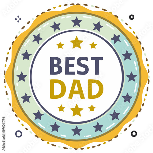 Best Dad badge design, perfect for Father's Day, with star and circle elements