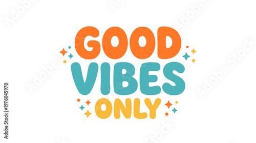 Good Vibes Only Typography Design.