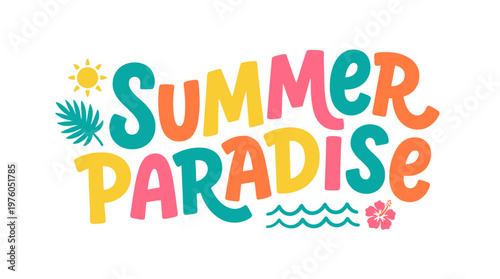 Summer Paradise Text Graphic Design.