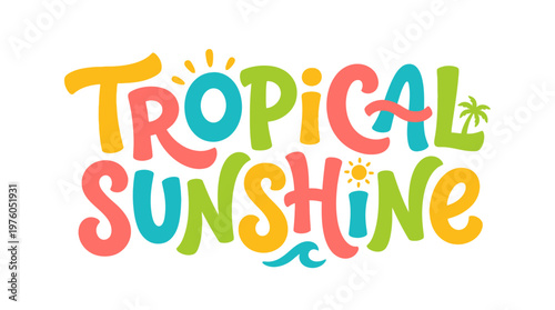 Tropical Sunshine Colorful Text Logo.