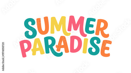 Summer Paradise Text Graphic Design.
