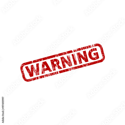 warning - grunge red rubber stamp - vector illustration	