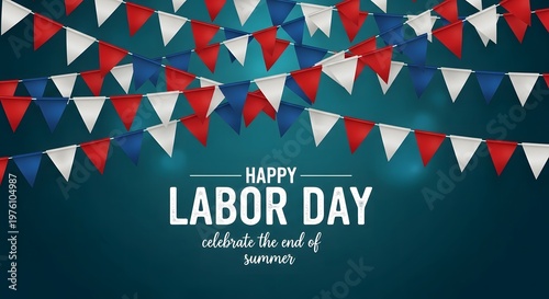 Festive labor day banner with patriotic bunting and a teal background