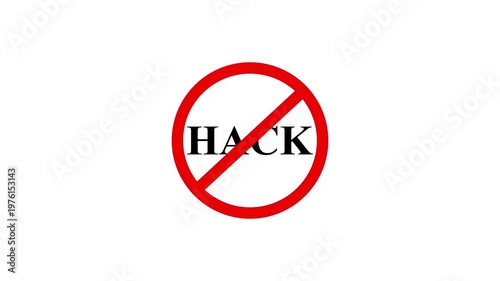 Hack prohibition sign animation, white background. Caution warning symbol, alert, error sign, security protection. 