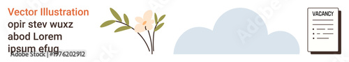 Recruitment, career opportunities, hiring process, office decor, job search, human resources. Minimalist layout a vacancy sign, a cloud and flowers. Recruitment and career highlighted