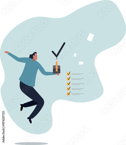 Complete task get work done, accomplish work or finish checklist,human life and situation.