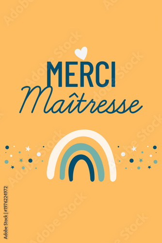 Carte de remerciement pour maîtresse avec design minimaliste, arc-en-ciel et éléments décoratifs. Idéal pour fin d’année scolaire, cadeau enfant et message de gratitude.