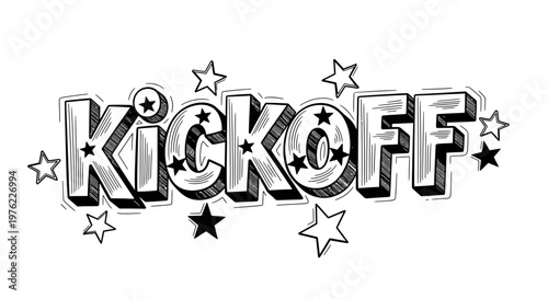 Kickoff word art with stars and festive elements, hand-drawn style