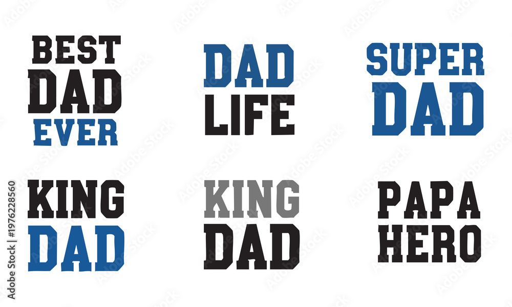 Fototapeta premium Set of dad quotes for t-shirt design or greeting card on white background