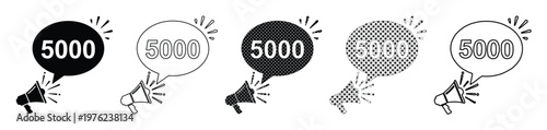 Megaphone 5000 followers milestone icons, social media announcement vector set, black and white bullhorn with speech bubble for 5k subscribers