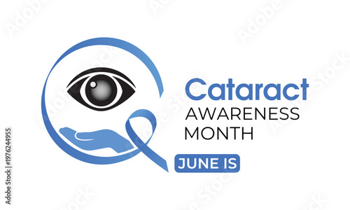 Cataract Awareness Month is observed each June, highlighting a condition where a cloudy area develops in the eye’s lens, affecting vision clarity. Vector illustration. Banner poster background design.