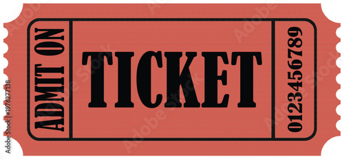 Red ticket stub with admit on and ticket text and numbers