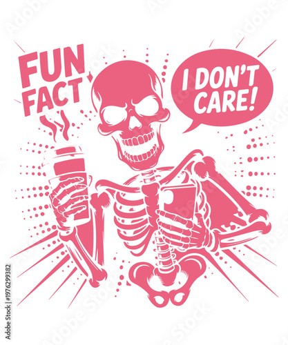 Sarcastic Skeleton Character with Coffee – Funny Skull Artwork