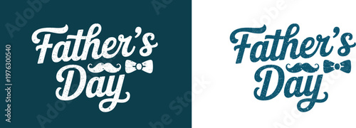 Father's day typography celebrating dad with style