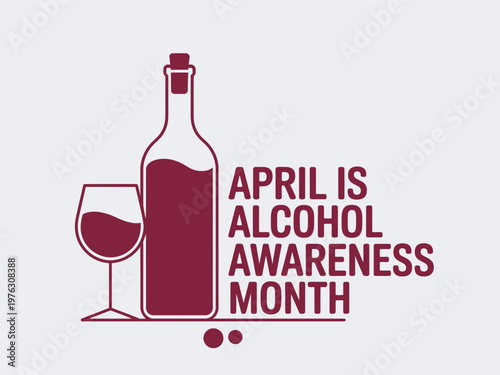 Billede på lærred April is Alcohol Awareness Month: Public Health Campaign, Disease Prevention, Su