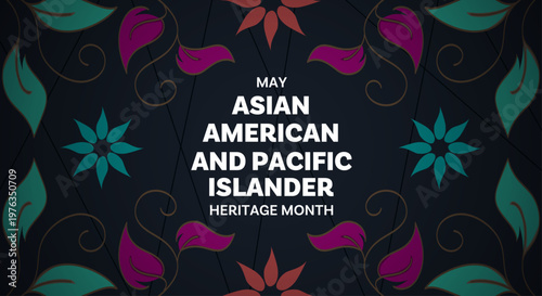 Asian American and Pacific Islander Heritage Month. Background design with floral illustration of twirl stalks and blooming flowers