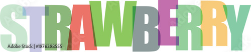 Multicolored Strawberry Word Art white background