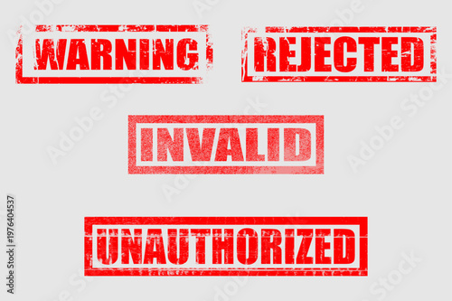 Warning rejected invalid unauthorized stamp designs with rubber stamp