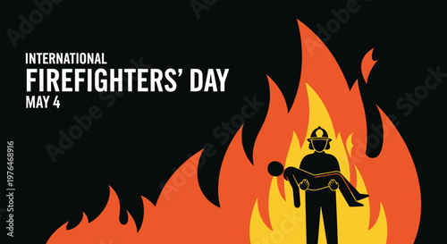 International firefighters' day honoring courage and sacrifice on may 4th