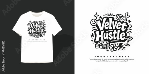 Velvet Hustle Streetwear T-shirt Graphic Design