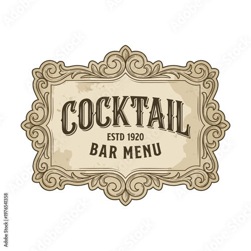 Vintage cocktail bar menu label with ornate frame