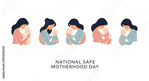 Vector graphic honoring National Safe Motherhood Day featuring a series of illustrations showing a mother tenderly holding her baby in various poses, set against a clean white background