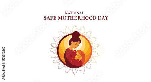 Stylized vector art celebrating National Safe Motherhood Day, depicting a mother lovingly embracing her child within a circular emblem on a clean white background, conveying a warm