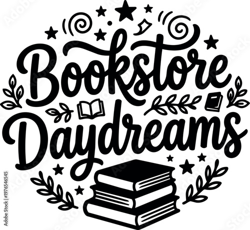 Bookstore daydreams script lettering with stacked books and stars vector art