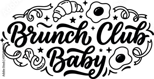 Brunch club baby script lettering with croissant and fried egg icons