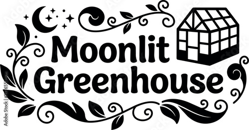 Moonlit greenhouse text with crescent moon leaves and glass house vector art