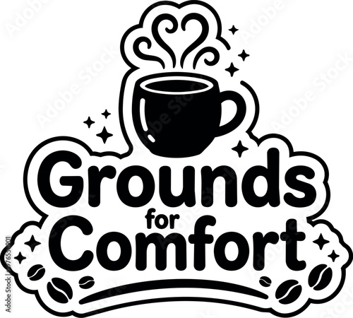 Black and white grounds for comfort coffee cup with steam and beans vector art