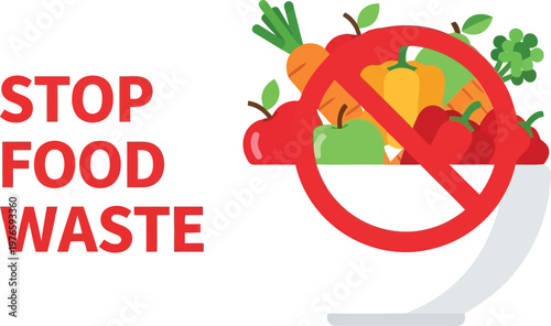 Stop food waste conceptual illustration with fruits and vegetables crossed out by forbidden red sign