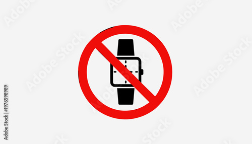 No watches allowed red prohibition sign, timekeeping device restriction, vector graphic illustration