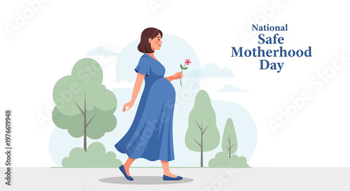 A side-view vector illustration depicts a pregnant woman in a blue dress holding a rose, walking on National Safe Motherhood Day with stylized trees and a clean white background